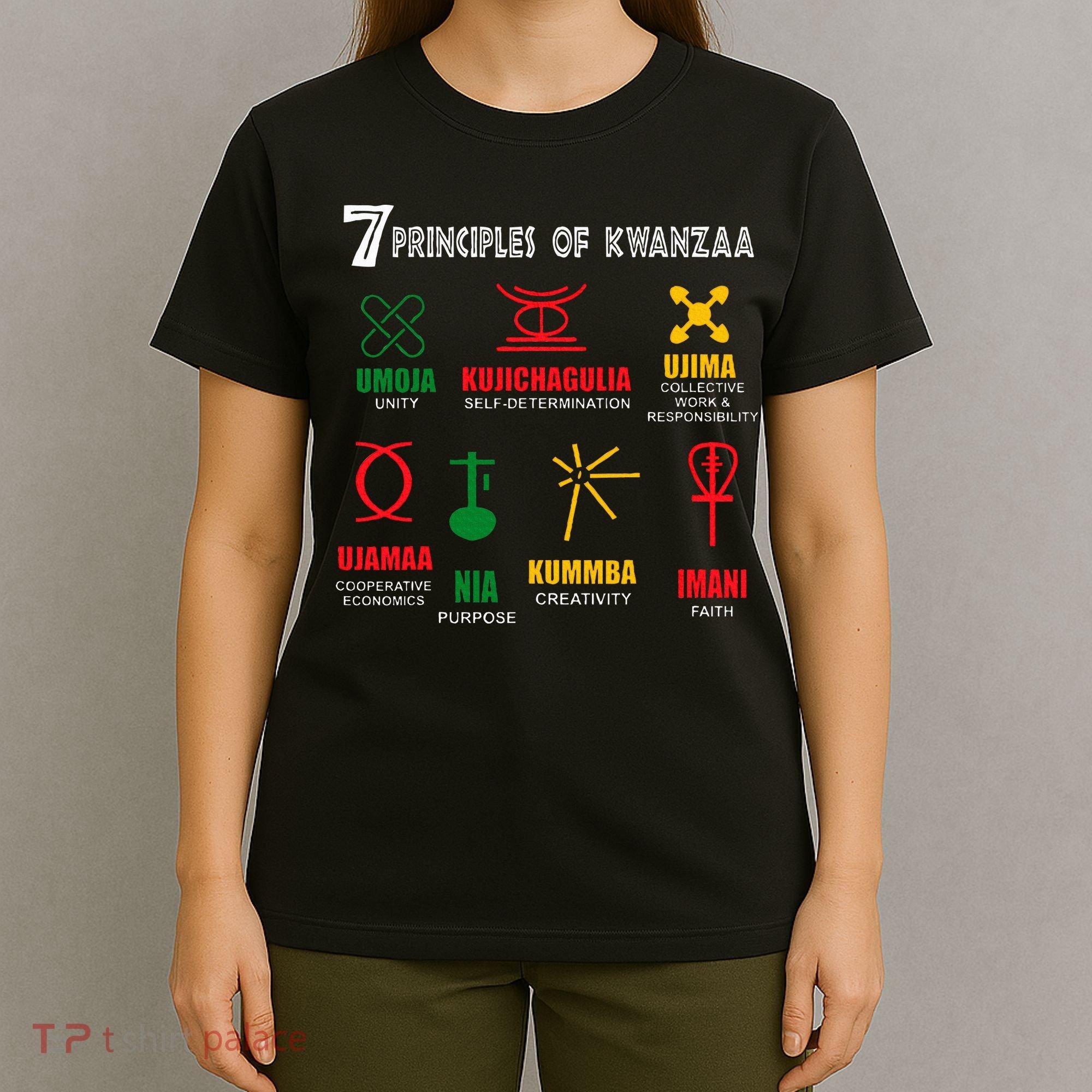 7 Principles Of Kwanzaa T-Shirt