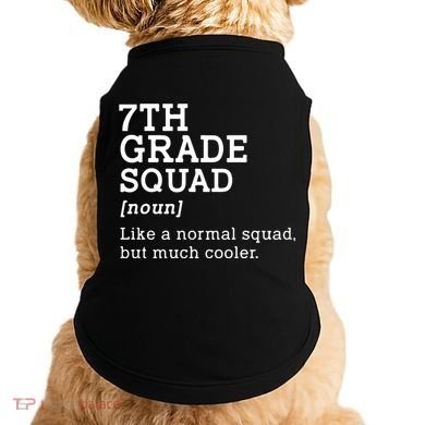 7th Seventh Grade Squad Student Teacher Back To School Gift Doggie Tank