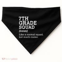 7th Seventh Grade Squad Student Teacher Back To School Gift USA-Made Doggie Bandana thumb 0