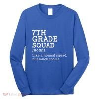 7th Seventh Grade Squad Student Teacher Back To School Gift Long Sleeve Shirt thumb 0