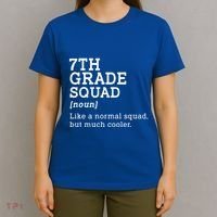 7th Seventh Grade Squad Student Teacher Back To School Gift T-Shirt thumb 4