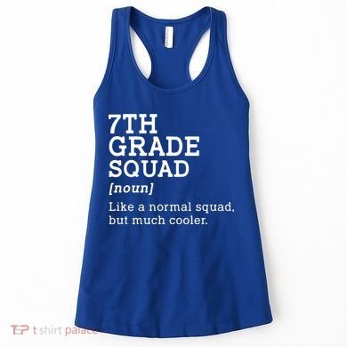 7th Seventh Grade Squad Student Teacher Back To School Gift Women's Tank Top