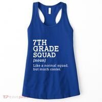 7th Seventh Grade Squad Student Teacher Back To School Gift Women's Tank Top thumb 0