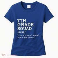 7th Seventh Grade Squad Student Teacher Back To School Gift Women's T-Shirt thumb 0