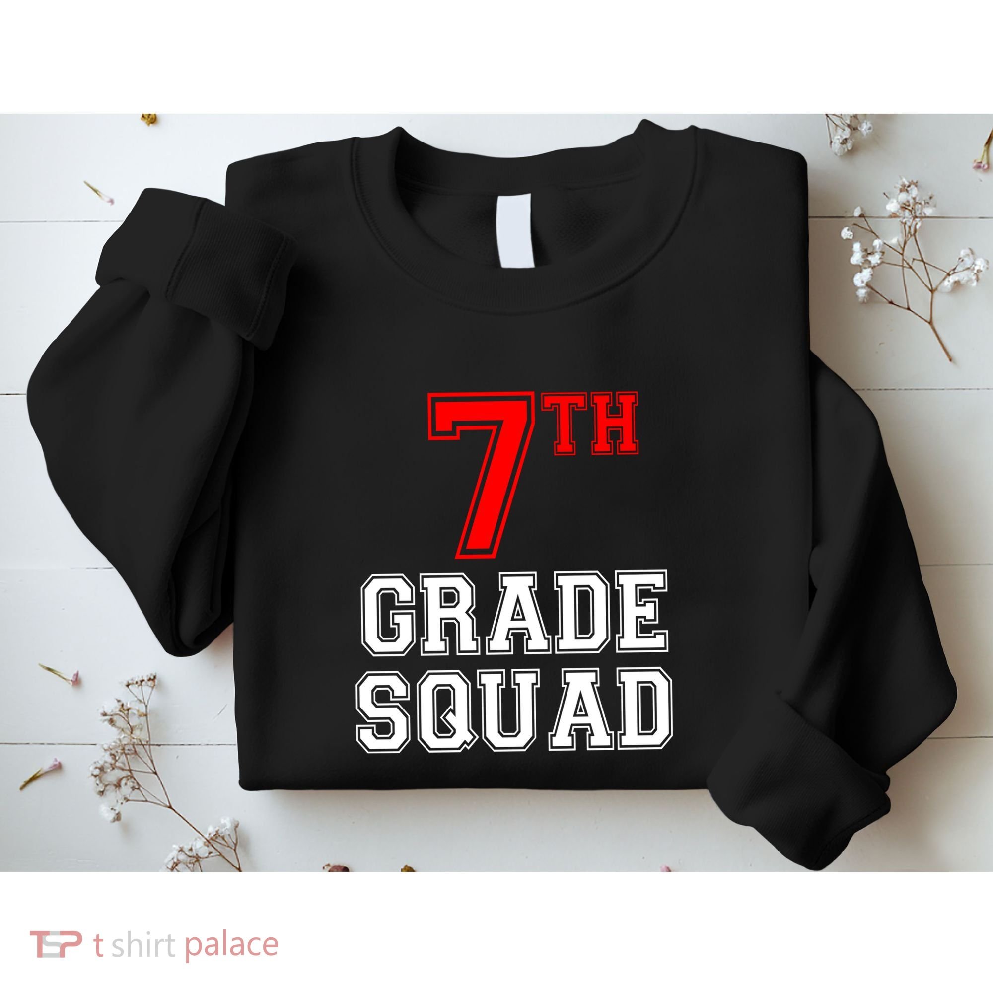 7th Seventh Grade Squad Back To School Teacher Gift Sweatshirt