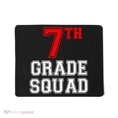 7th Seventh Grade Squad Back To School Teacher Gift Mousepad