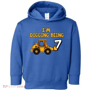 7th Birthday I'm Digging Being Seven Toddler Hoodie