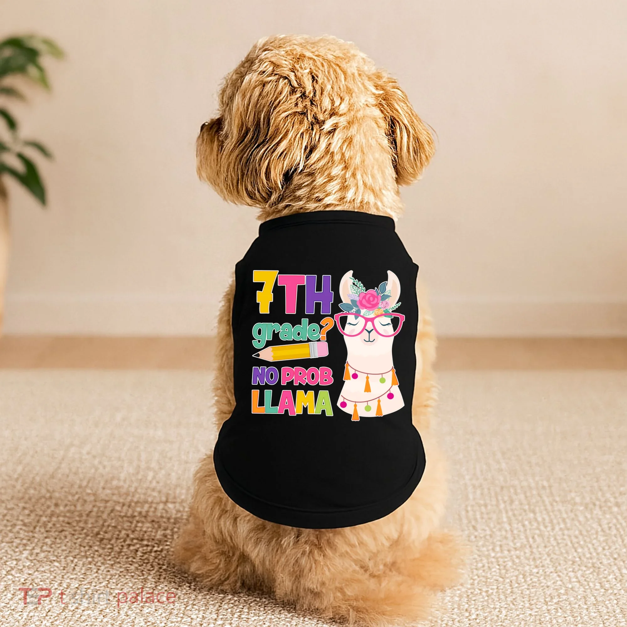 7th Grade? No Prob Llama Doggie Tank