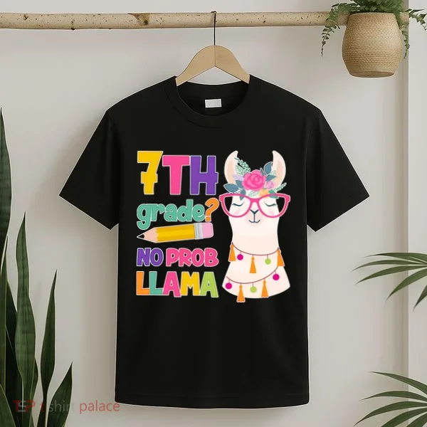 7th Grade? No Prob Llama T-Shirt
