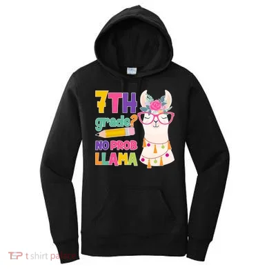 7th Grade? No Prob Llama Women's Hoodie
