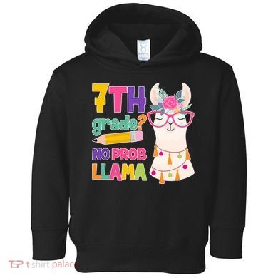 7th Grade? No Prob Llama Toddler Hoodie