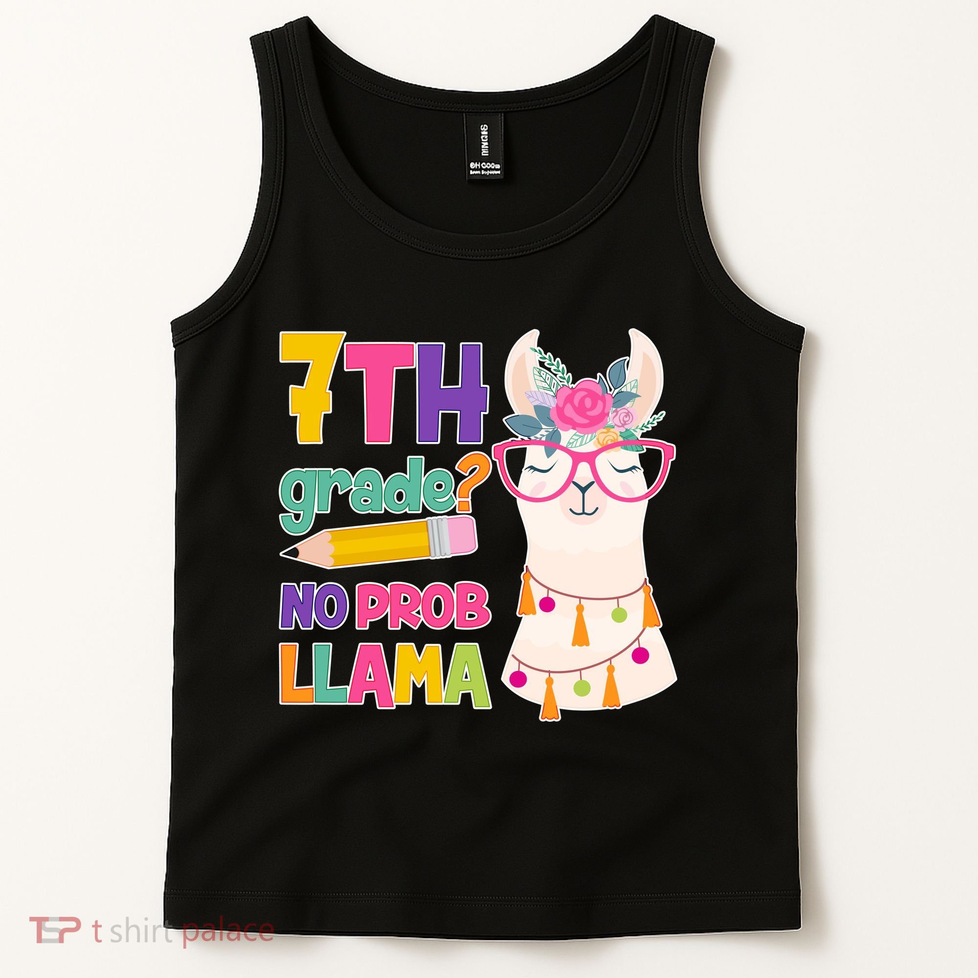 7th Grade? No Prob Llama Tank Top