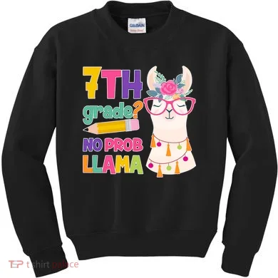 7th Grade? No Prob Llama Kids Sweatshirt