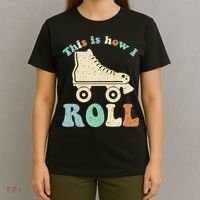 70's This Is How I Roll Vintage Retro Roller Skates Shirt T-Shirt thumb 4