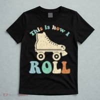 70's This Is How I Roll Vintage Retro Roller Skates Shirt T-Shirt thumb 5