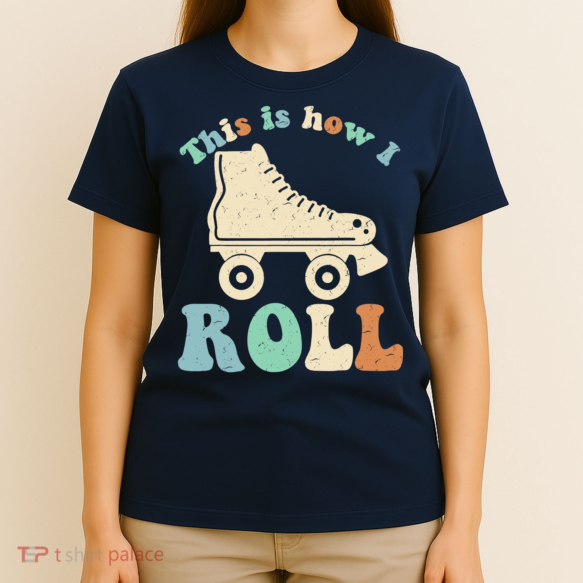 70's This Is How I Roll Vintage Retro Roller Skates T-Shirt