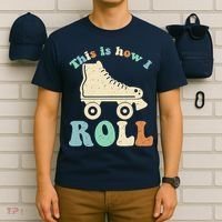 70's This Is How I Roll Vintage Retro Roller Skates T-Shirt thumb 6