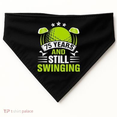 75 Years And Still Swinging 75th Birthday Golf USA-Made Doggie Bandana