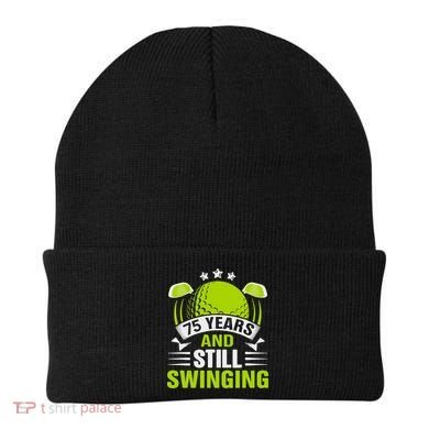 75 Years And Still Swinging 75th Birthday Golf Beanie