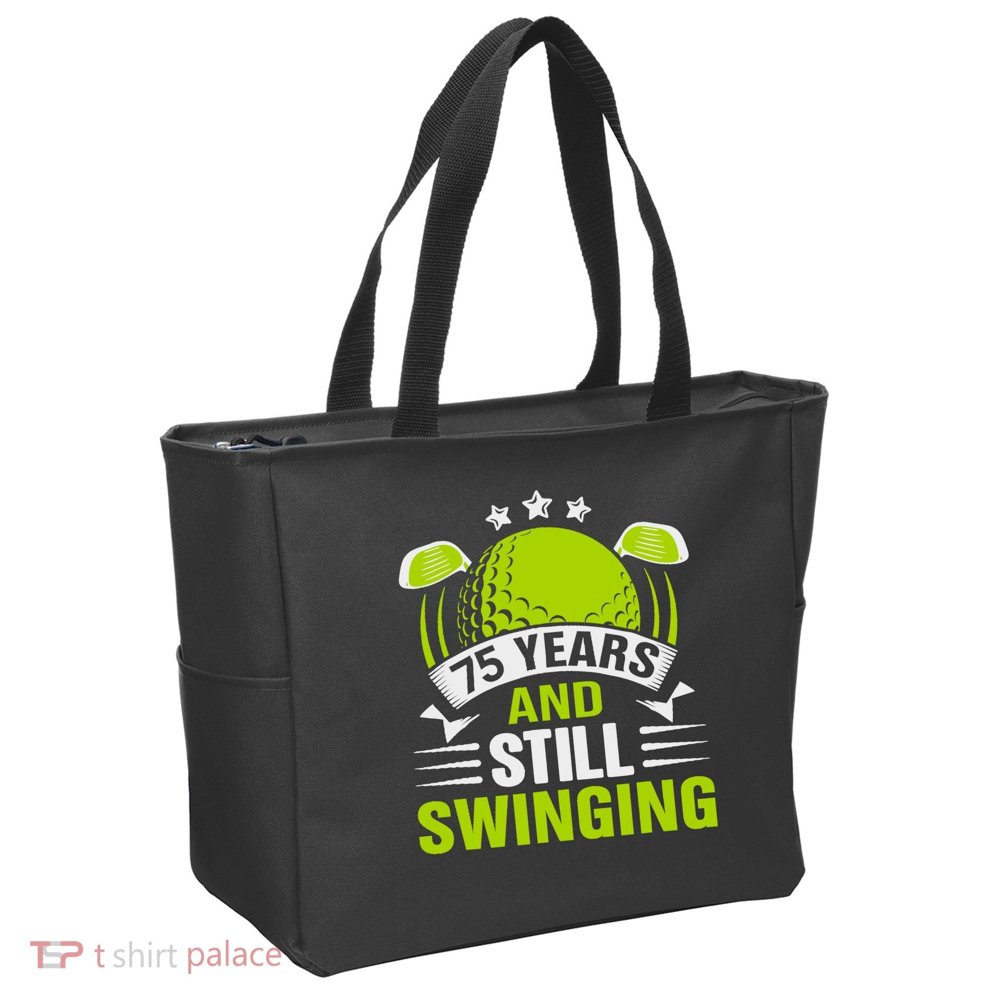 75 Years And Still Swinging 75th Birthday Golf Tote Bag