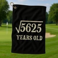 75 years old 75th Birthday Present Give Idea Square Root of 5625 Golf Towel thumb 1