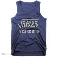 75 years old 75th Birthday Present Give Idea Square Root of 5625 Tank Top thumb 0