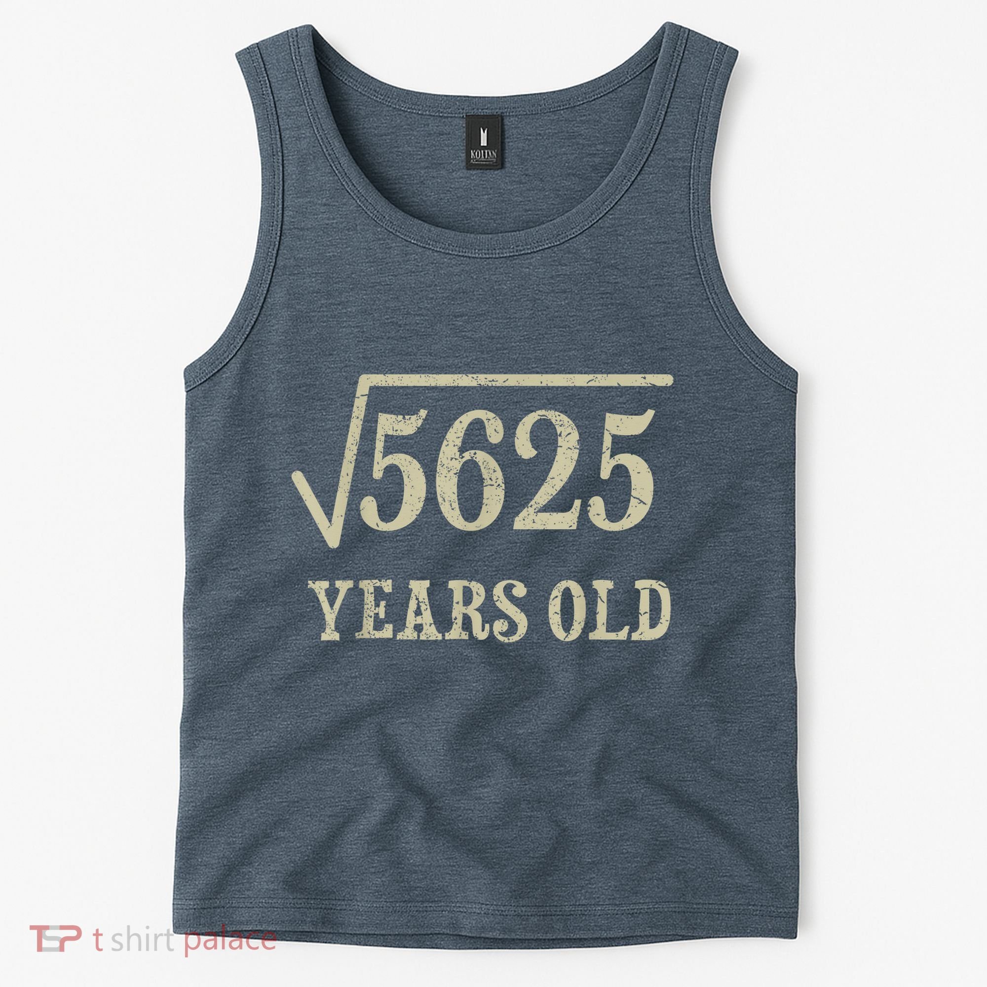 75 years old 75th Birthday Present Give Idea Square Root of 5625 Tank Top