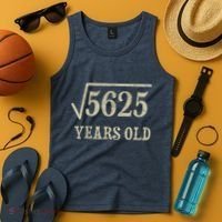 75 years old 75th Birthday Present Give Idea Square Root of 5625 Tank Top thumb 4