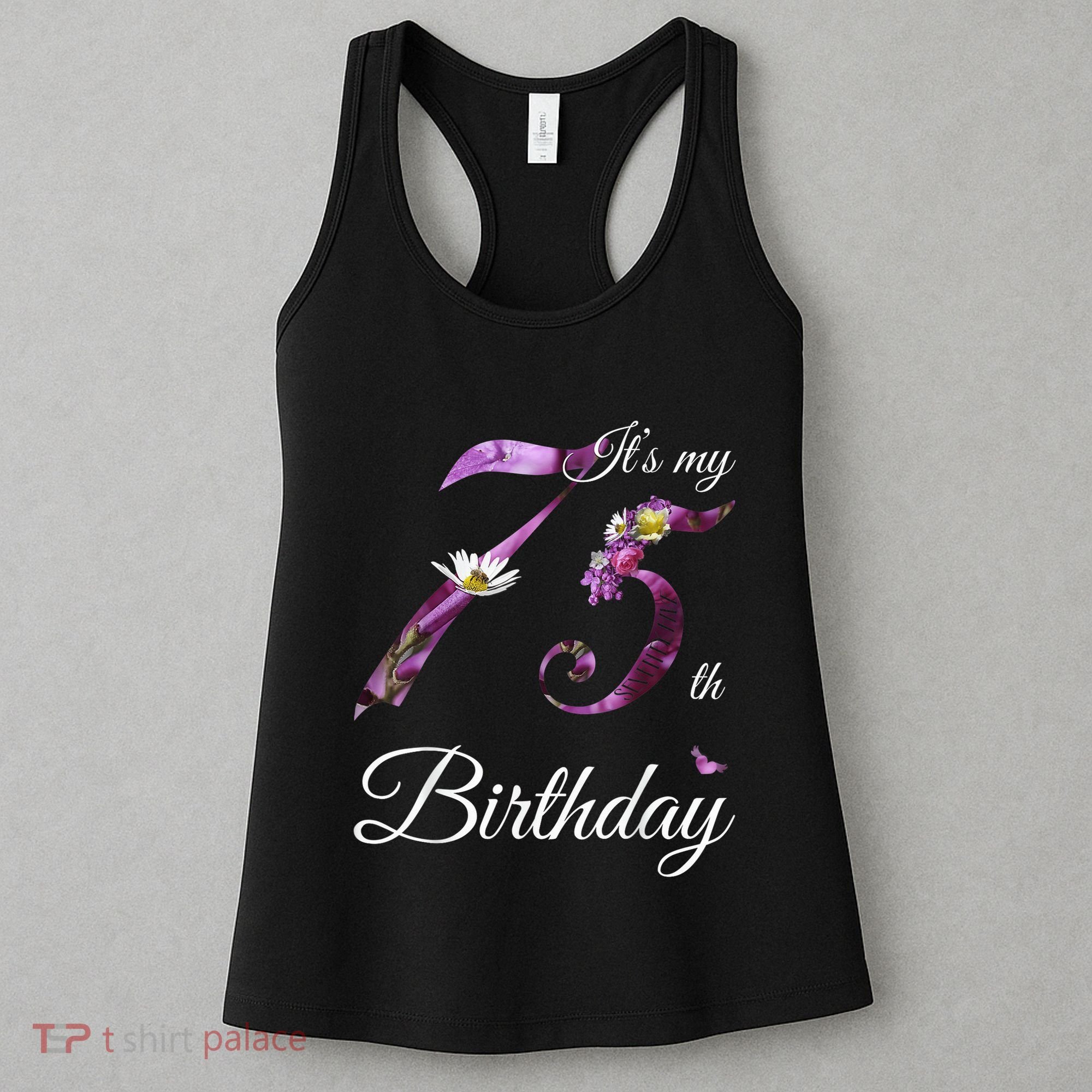 75 Year Old Shirt Floral 1948 It's My 75th Birthday Present Gift Women's Tank Top