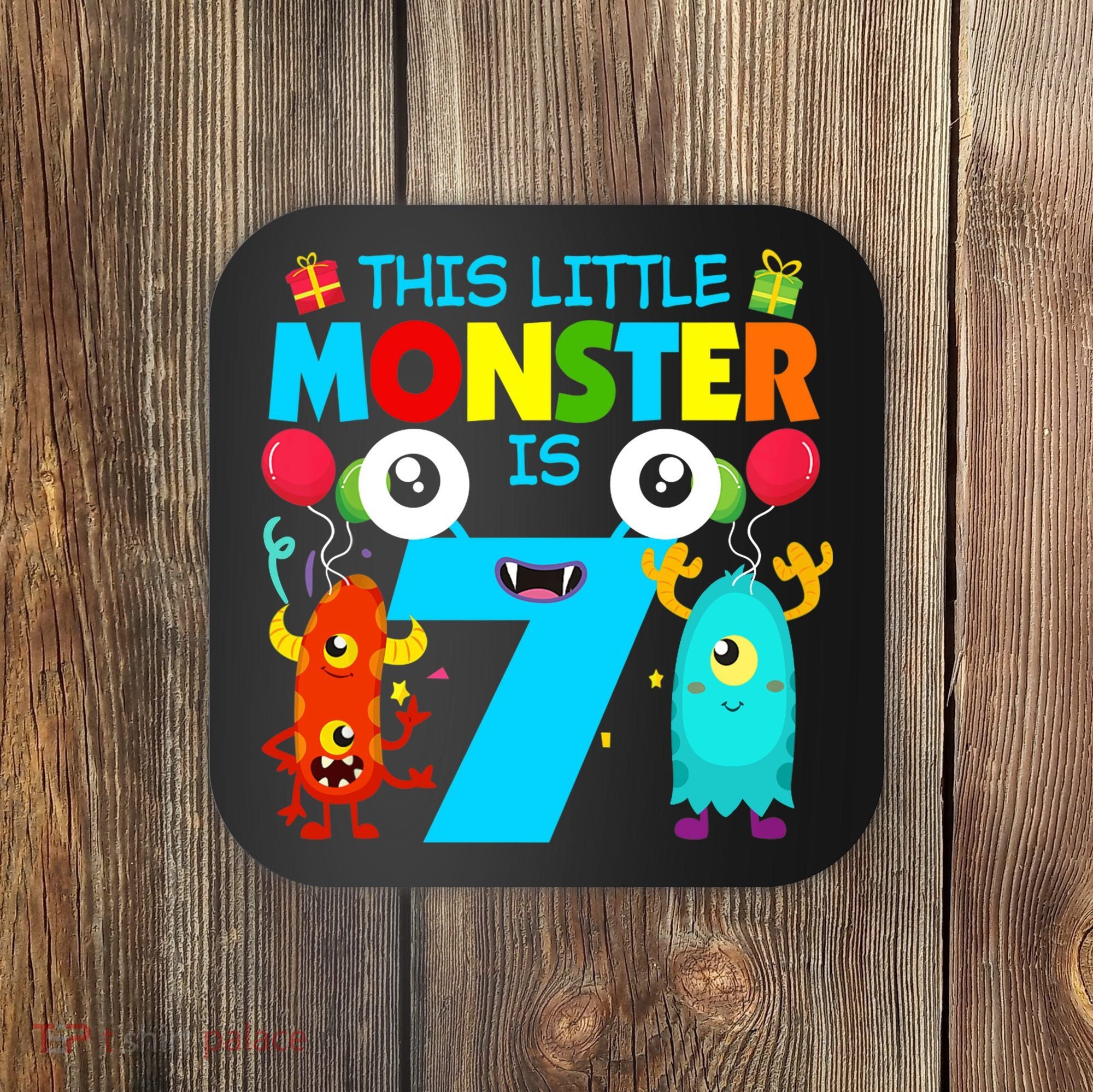 7 Year Old Gifts This Little Monster Is 7th Birthday Boy Coaster