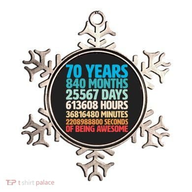 70 Years Of Being Awesome 70th Birthday Time Breakdown Ornament