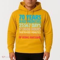 70 Years Of Being Awesome 70th Birthday Time Breakdown Hoodie thumb 2