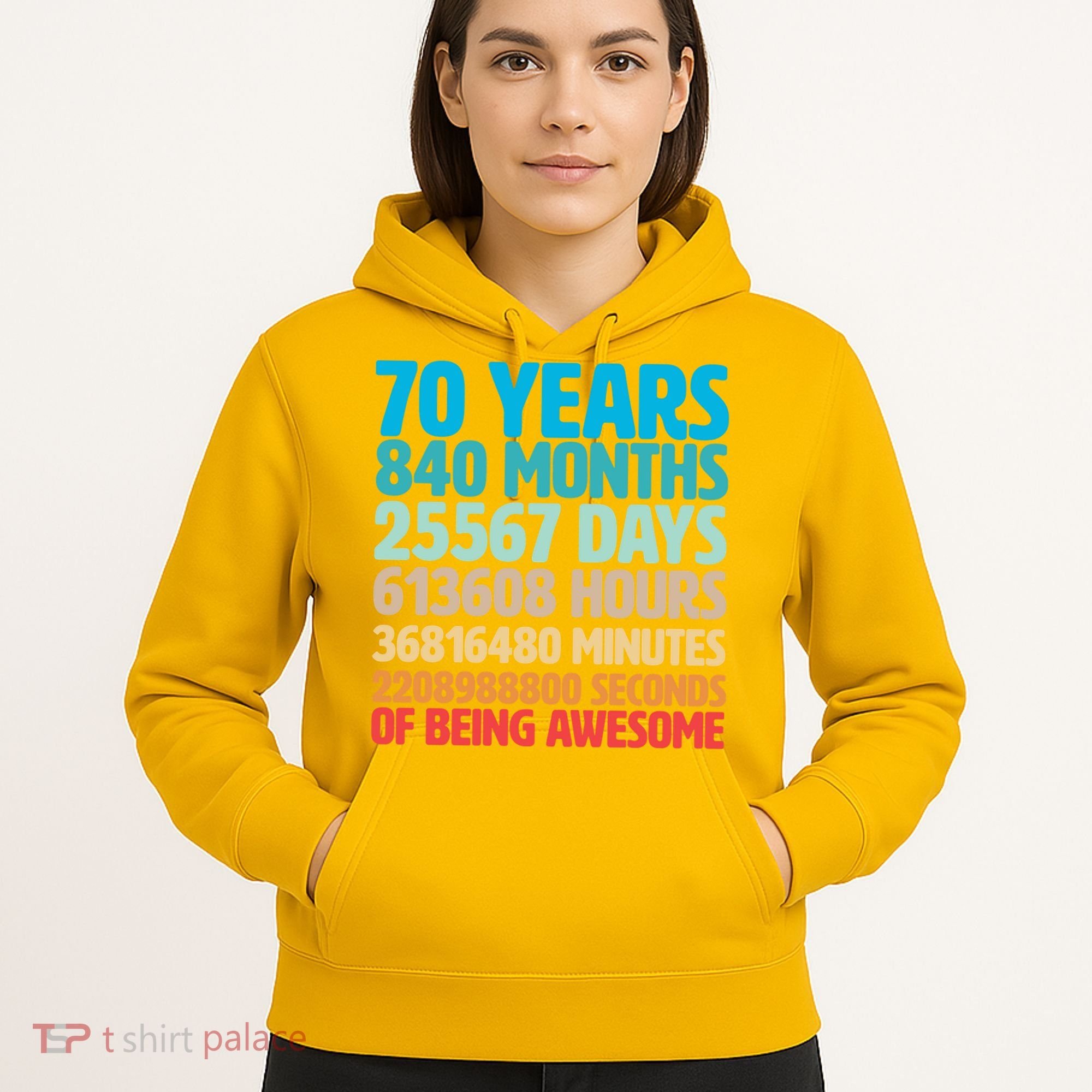 70 Years Of Being Awesome 70th Birthday Time Breakdown Hoodie