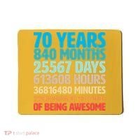 70 Years Of Being Awesome 70th Birthday Time Breakdown Mousepad thumb 0