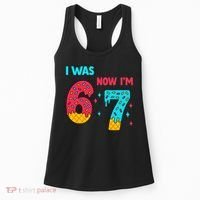 7 Year Old Birthday Was 6 Now I'm 7 67 Funny Women's Tank Top thumb 0