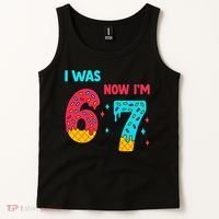 7 Year Old Birthday Was 6 Now I'm 7 67 Funny Tank Top thumb 2