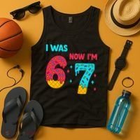 7 Year Old Birthday Was 6 Now I'm 7 67 Funny Tank Top thumb 4