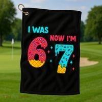 7 Year Old Birthday Was 6 Now I'm 7 67 Funny Golf Towel thumb 1