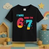 7 Year Old Birthday Was 6 Now I'm 7 67 Funny Toddler T-Shirt thumb 3