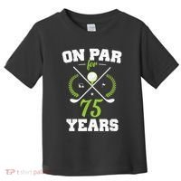 75 Years Old Happy 75th Birthday Present for Golfers Toddler T-Shirt thumb 0