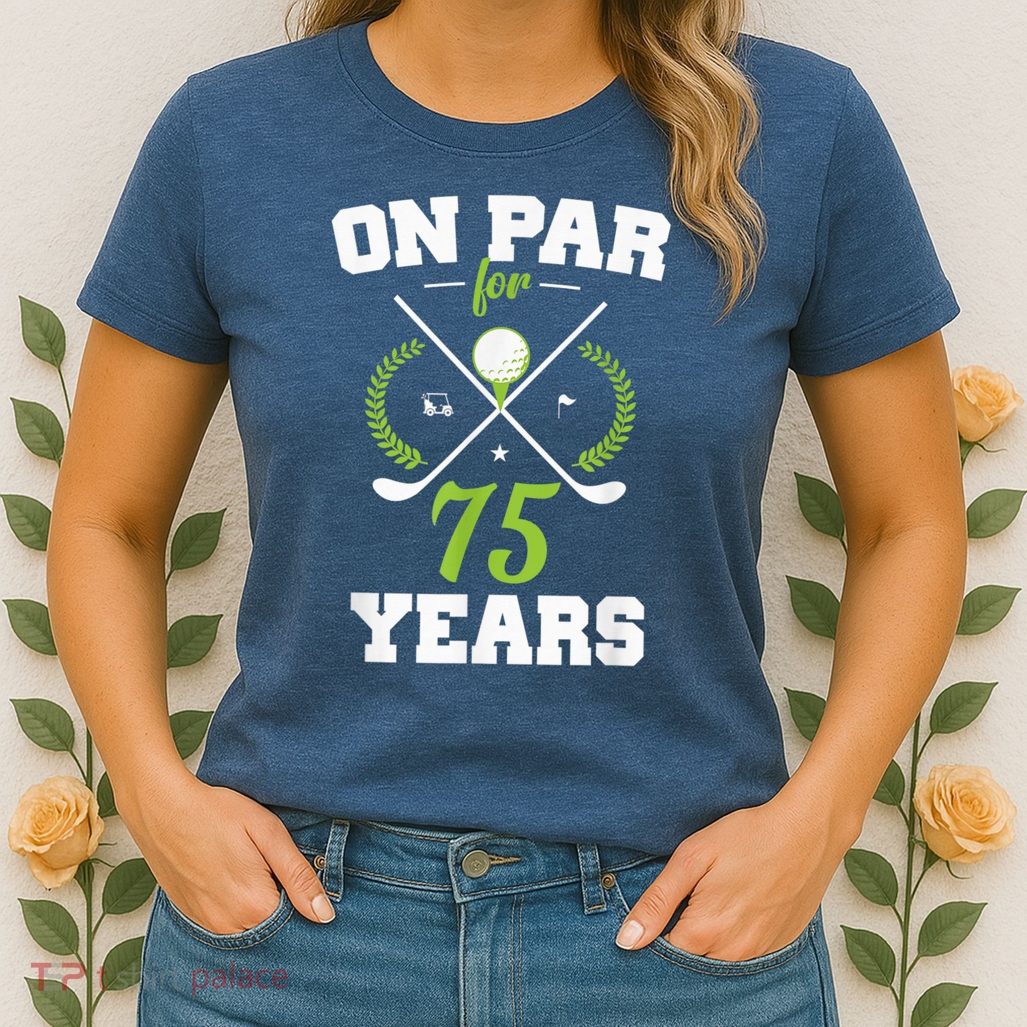 75 Years Old Happy 75th Birthday Present for Golfers Women's T-Shirt