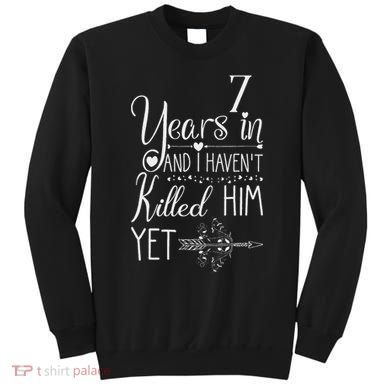 7 Years Wedding Anniversary  Sweatshirt