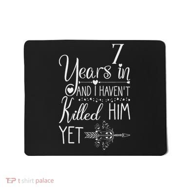 7 Years Wedding Anniversary  Mousepad