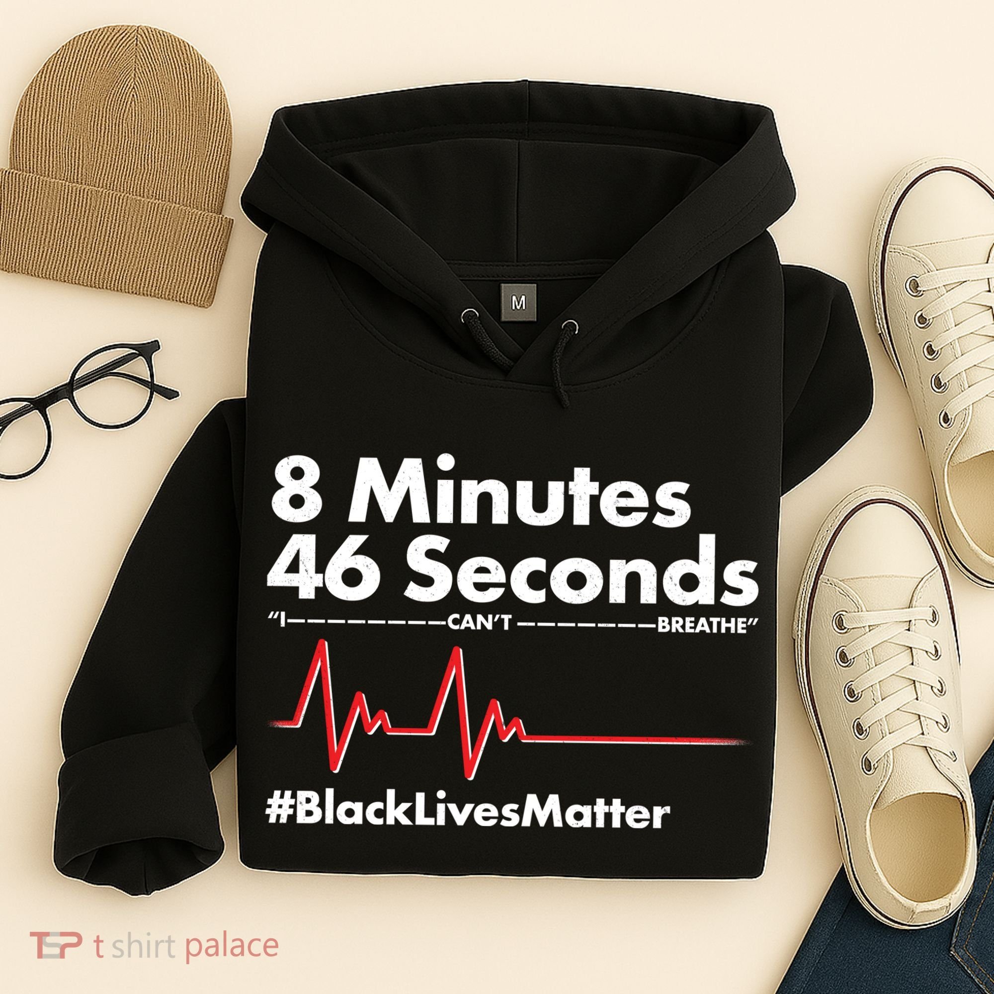 8 Mintues 46 Seconds I Can't Breathe #BLM Hoodie