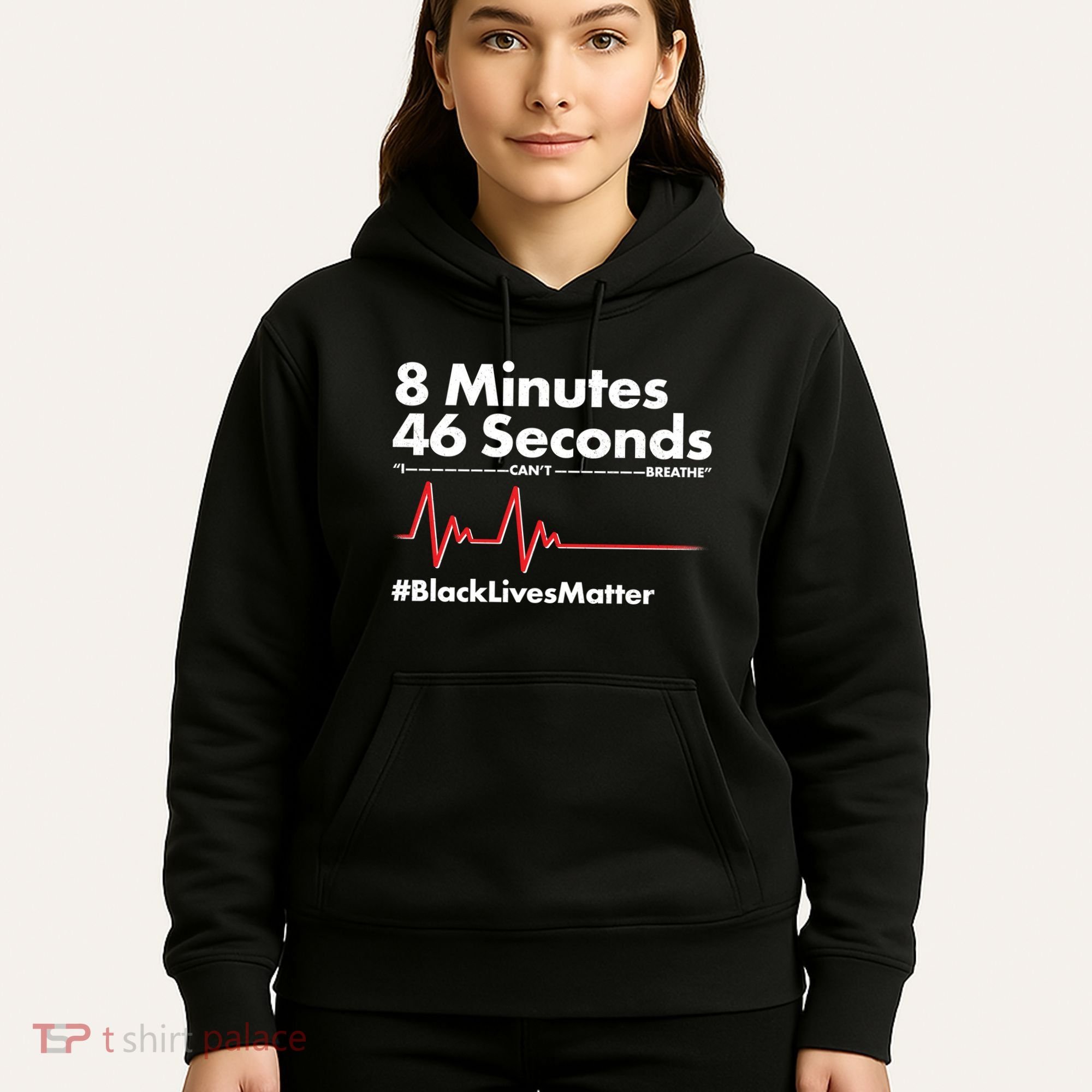 8 Mintues 46 Seconds I Can't Breathe #BLM Hoodie