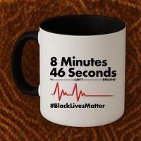 8 Mintues 46 Seconds I Can't Breathe #BLM Coffee Mug thumb 2