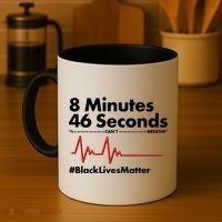 8 Mintues 46 Seconds I Can't Breathe #BLM Coffee Mug thumb 4