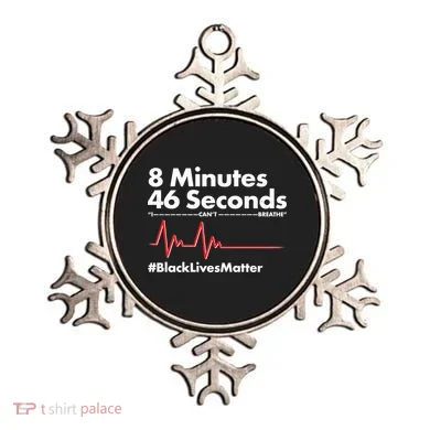 8 Mintues 46 Seconds I Can't Breathe #BLM Ornament