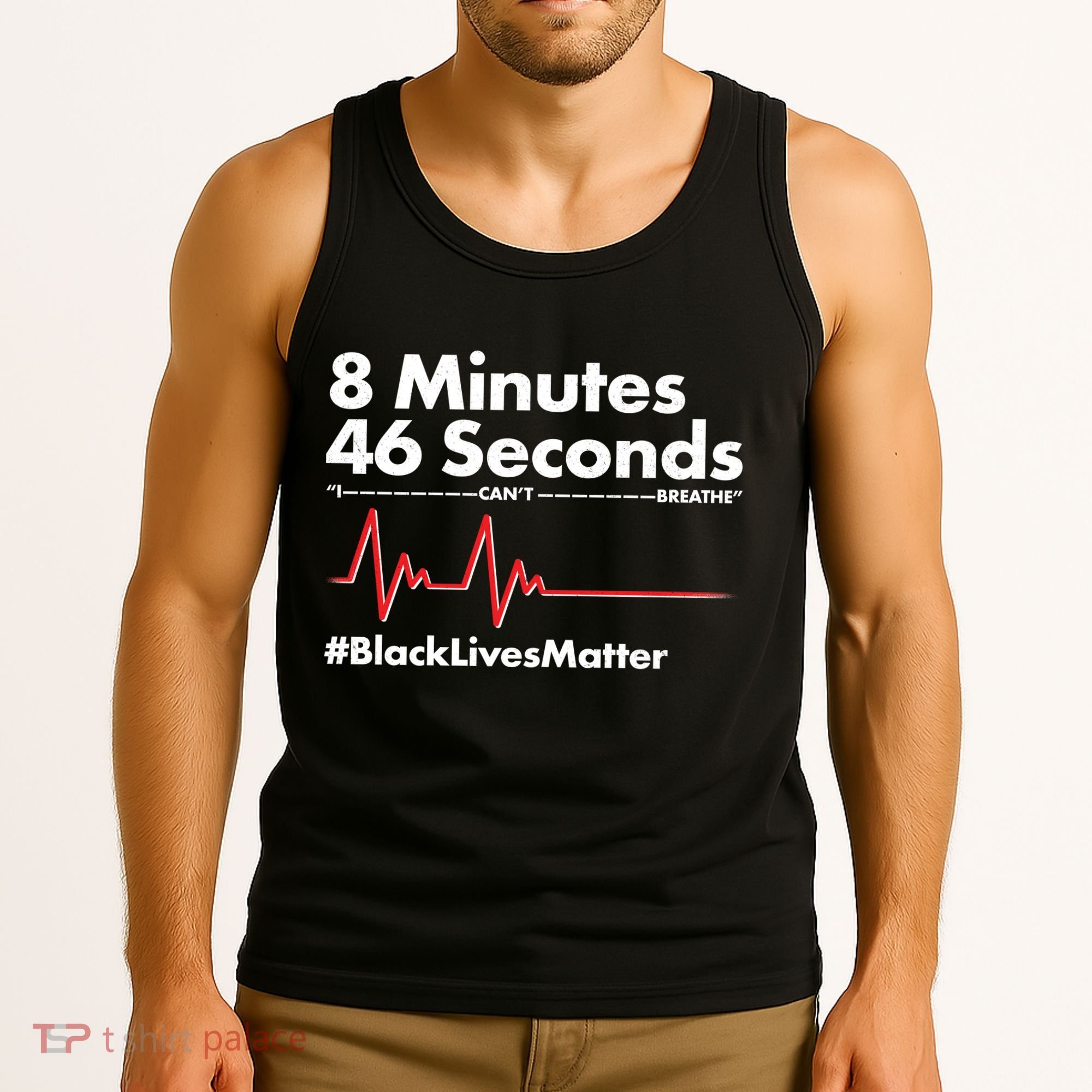 8 Mintues 46 Seconds I Can't Breathe #BLM Tank Top