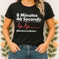 8 Mintues 46 Seconds I Can't Breathe #BLM Women's T-Shirt thumb 2